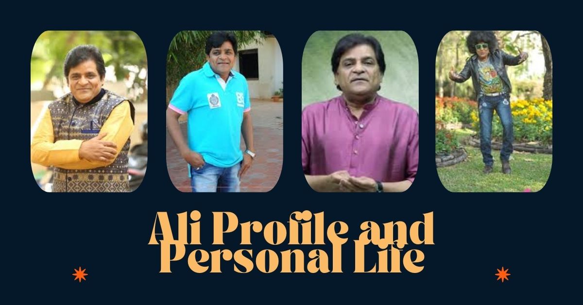 Ali Profile and Personal Life