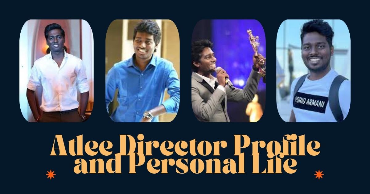 Atlee Director Profile and Personal Life