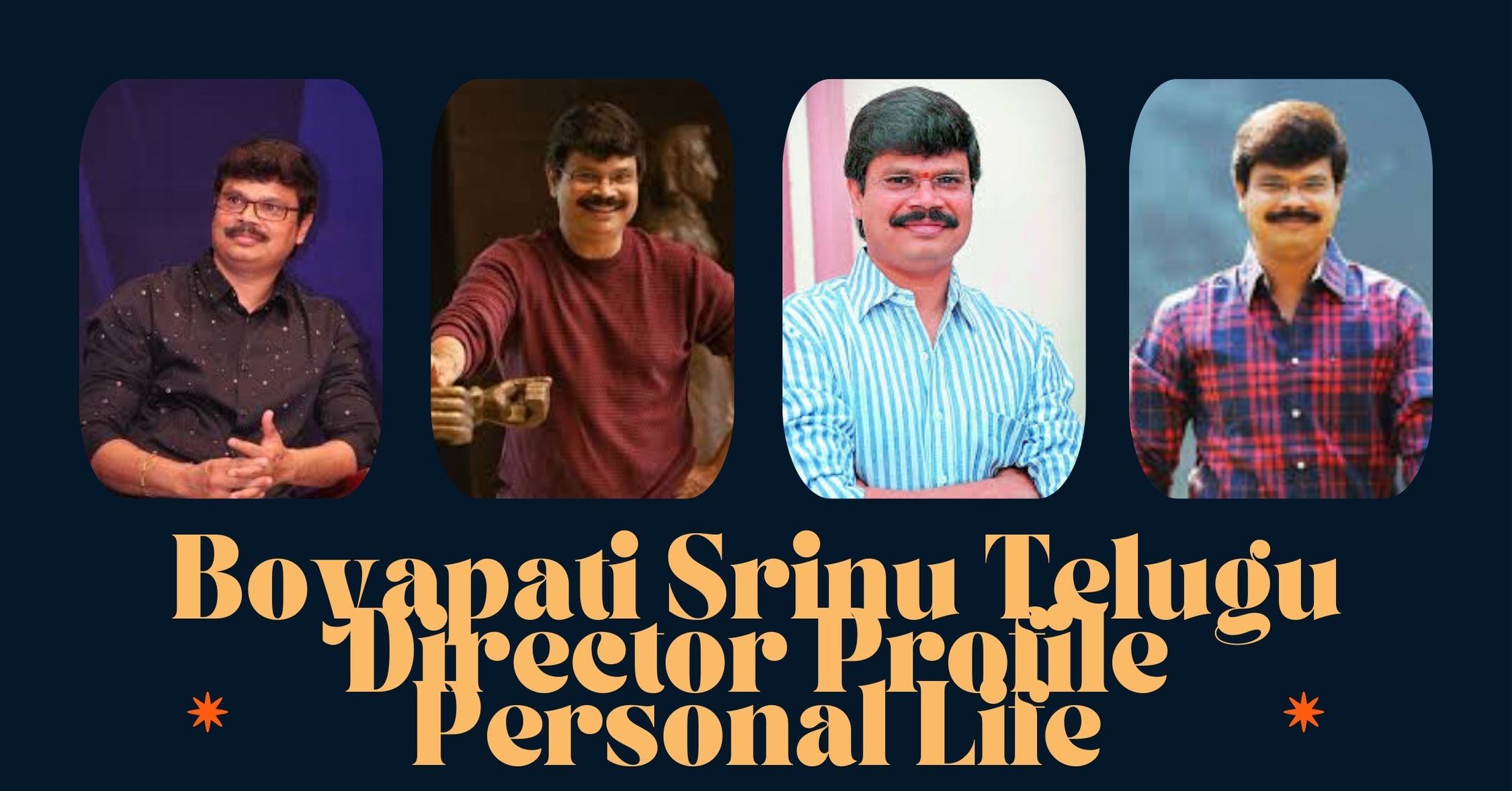 Boyapati Srinu Telugu Director Profile Personal Life