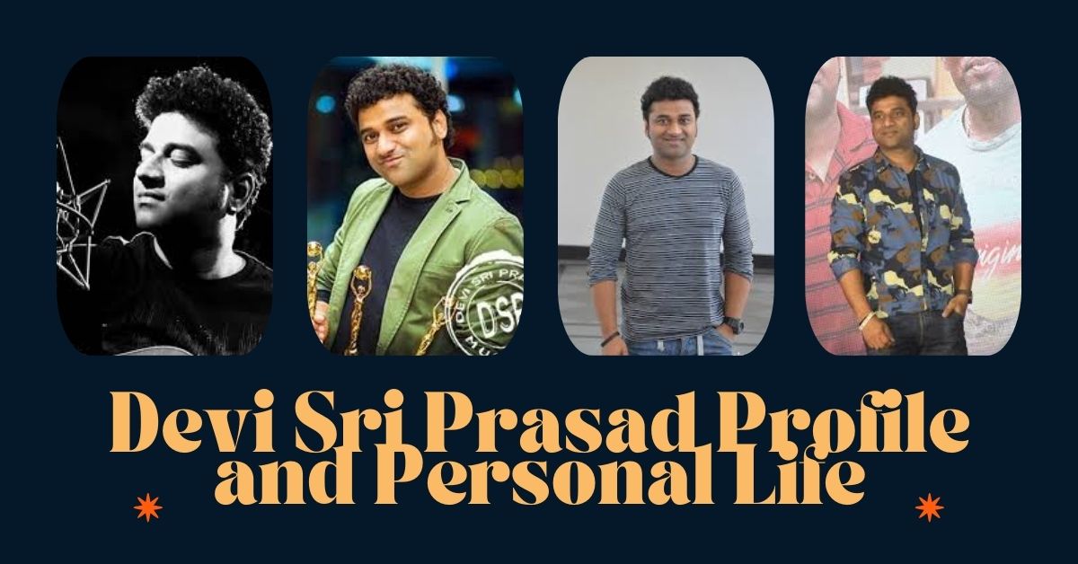 Devi Sri Prasad Profile and Personal Life