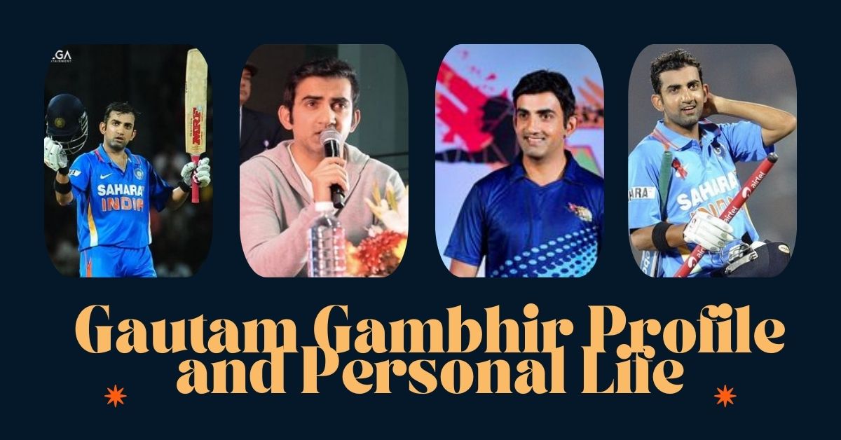 Gautam Gambhir Profile and Personal Life