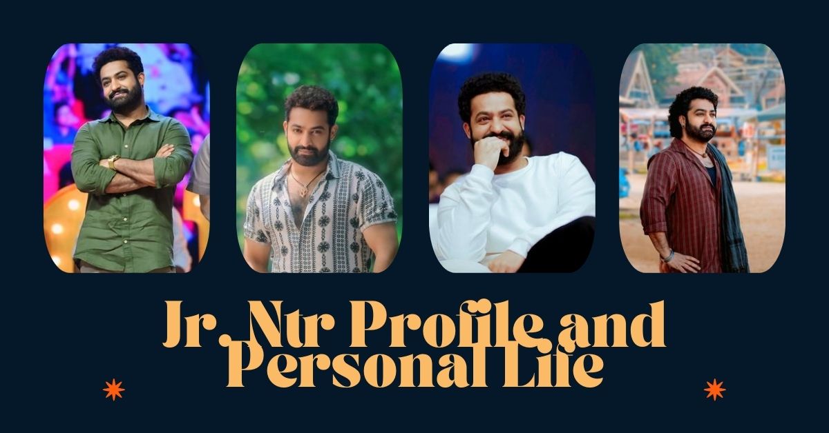 Jr. Ntr Profile and Personal Life