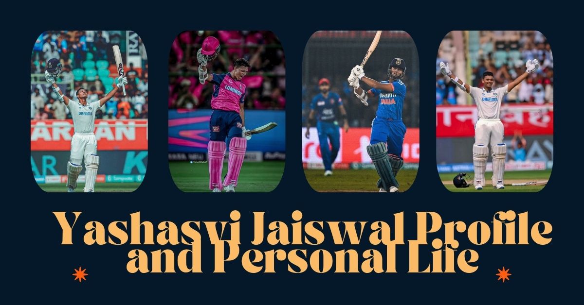 Yashasvi Jaiswal Profile and Personal Life